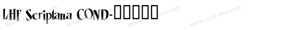 LHF Scriptana COND字体转换